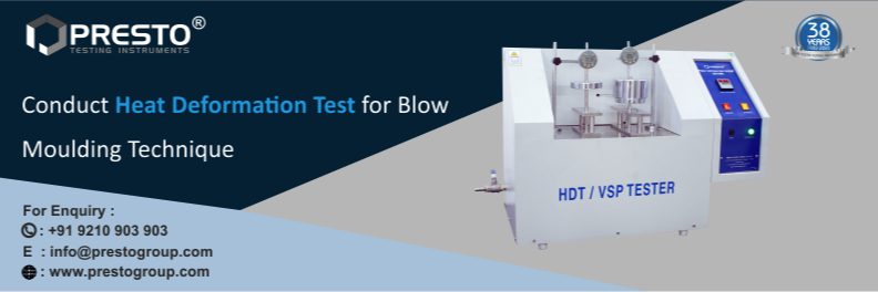 Conduct Heat Deformation Test for Blow Moulding Technique